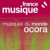 France Musique Ocora Musiques du monde